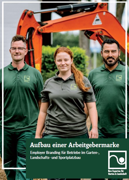 GaLaBau Leitfaden zum Aufbau einer starken Arbeitgebermarke